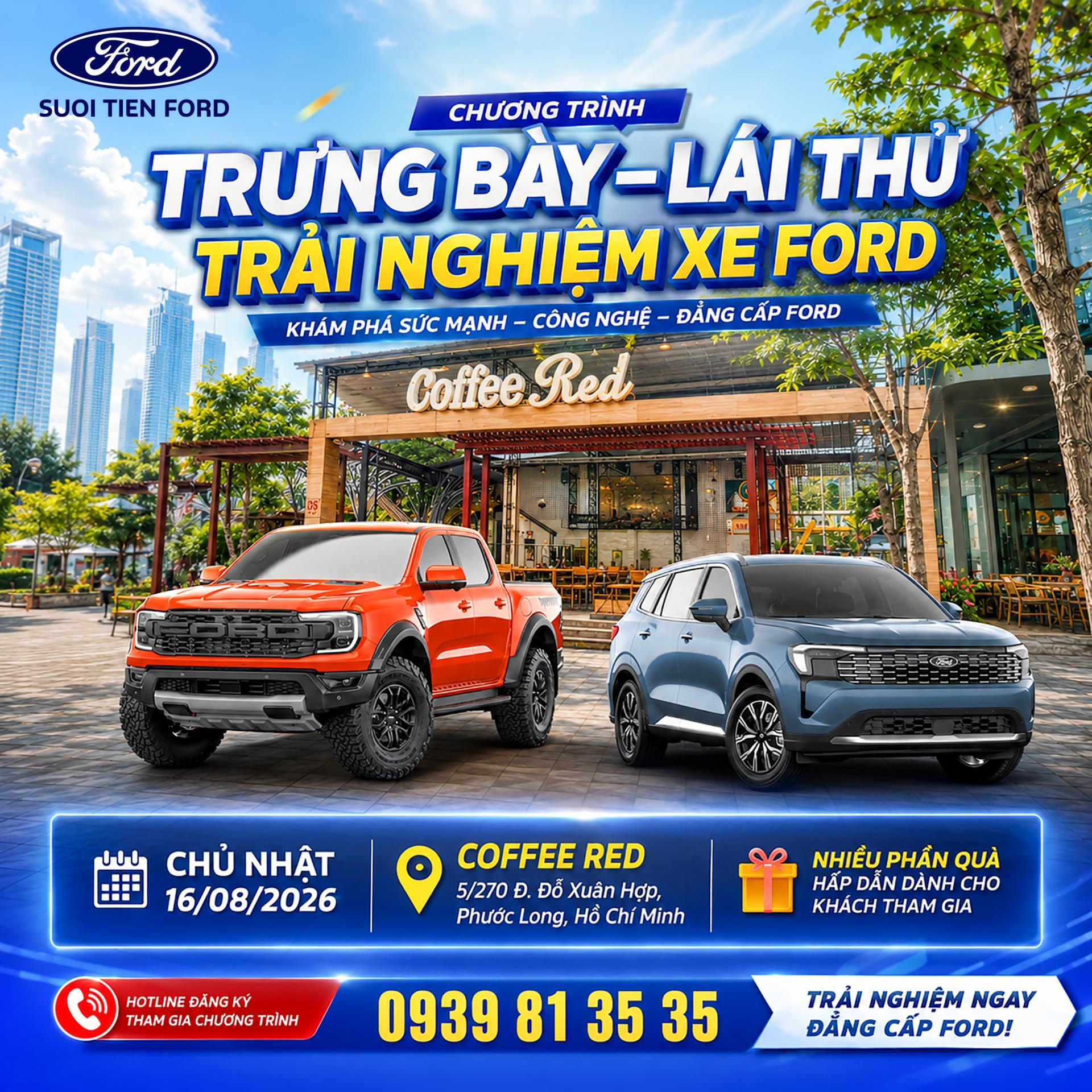 TRƯNG BÀY – LÁI THỬ TRẢI NGHIỆM XE FORD THẾ HỆ MỚI