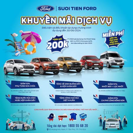 CHÀO HÈ SÔI ĐỘNG - KHUYẾN MÃI DỊCH VỤ CÙNG SUỐI TIÊN FORD SERVICE.