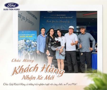 CHÚC MỪNG KHÁCH HÀNG NHẬN XE MỚI TẠI SUỐI TIÊN FORD