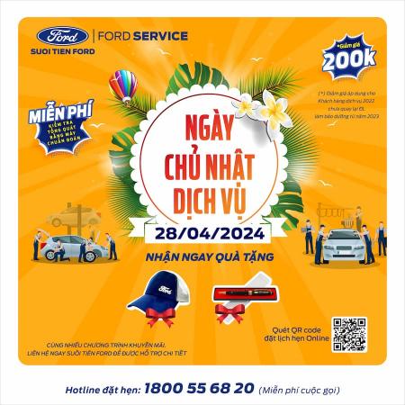 CHƯƠNG TRÌNH CHỦ NHẬT DỊCH VỤ NGÀY 28/04/2024 CÙNG SUỐI TIÊN FORD