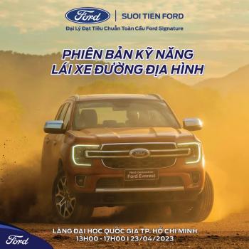 LÁI THỬ ĐƯỜNG ĐỊA HÌNH CÙNG SUỐI TIÊN FORD