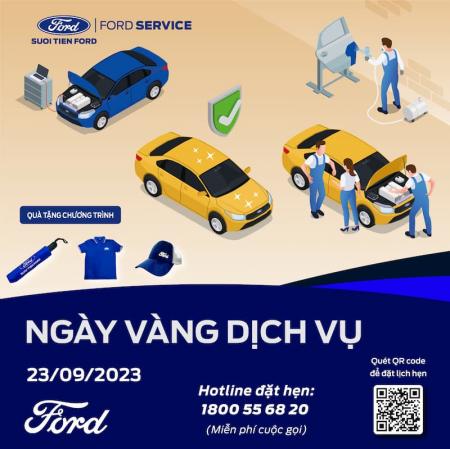 NGÀY VÀNG DỊCH VỤ TẠI SUỐI TIÊN FORD - SỰ KIỆN ĐẶC BIỆT CHO SỰ HÀI LÒNG CỦA QUÝ KHÁCH.