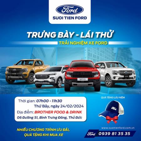Chương Trình "TRƯNG BÀY - LÁI THỬ TRẢI NGHIỆM XE FORD" cùng Suối Tiên Ford