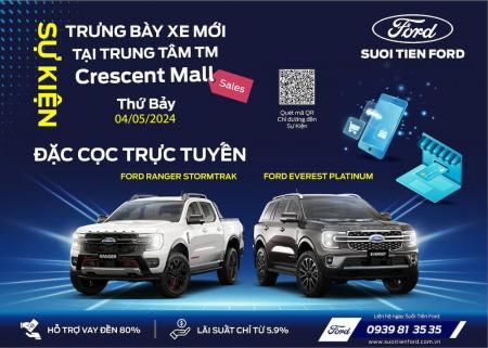 SỰ KIỆN TRƯNG BÀY ĐẶC BIỆT - RANGER STORMTRAK & EVEREST PLATINUM