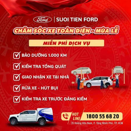 VÔ VÀNG ƯU ĐÃI CHĂM SÓC XE MÙA LỄ TẠI SUỐI TIÊN FORD